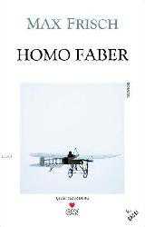 Kitap - Homo Faber - Max Frisch - kitantik - kitaLog