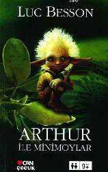 Kitap - Arthur İle Minimoylar - Luc Besson - kitantik - kitaLog
