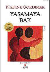 Kitap - Yaşamaya Bak - Nadine Gordimer - kitantik - kitaLog