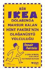 Kitap - Bir IKEA Dolabında Mahsur Kalan Hint Fakiri'nin Olağanüstü Yolculuğu - Romain Puertolas - kitantik - kitaLog