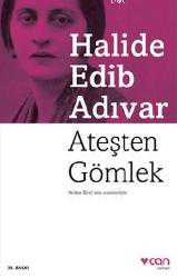 Kitap - Ateşten Gömlek - Halide Edib Adıvar - kitantik - kitaLog