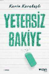 Kitap - Yetersiz Bakiye - Karin Karakaşlı - kitantik - kitaLog