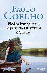 Kitap - Piedra Irmağının Kıyısında Oturdum Ağladım - Paulo Coelho - kitantik - kitaLog