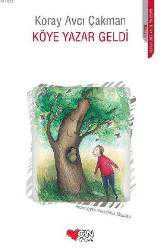Kitap - Köye Yazar Geldi - Koray Avcı Çakman - kitantik - kitaLog
