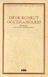 Kitap - Dede Korkut Oğuznameleri - Semih Tezcan;Hendrik Boeschoten - kitantik - kitaLog