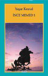 Kitap - İnce Memed 1 - Yaşar Kemal - kitantik - kitaLog