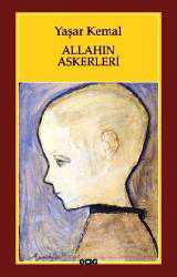 Kitap - Allahın Askerleri - Yaşar Kemal - kitantik - kitaLog