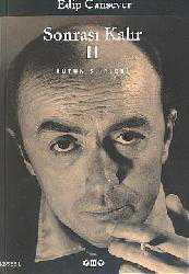 Kitap - Sonrası Kalır 2; Bütün Şiirleri - Edip Cansever - kitantik - kitaLog