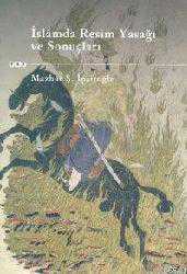 Kitap - İsl&acirc;mda Resim Yasağı ve Sonuçları - Mazhar Şevket İpşiroğlu - kitantik - kitaLog