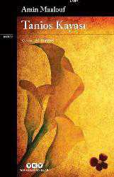 Kitap - Tanios Kayası - Amin Maalouf - kitantik - kitaLog