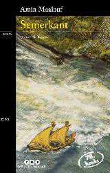 Kitap - Semerkant - Amin Maalouf - kitantik - kitaLog