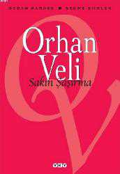 Kitap - Sakın Şaşırma; Seçme Şiirler - Orhan Veli Kanık - kitantik - kitaLog