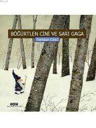 Kitap - Böğürtlen Cini ve Sarı Gaga (Ciltli) - Feridun Oral - kitantik - kitaLog