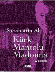 Kitap - Kürk Mantolu Madonna 70 Yaşında! - Sabahattin Ali - kitantik - kitaLog
