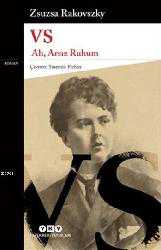 Kitap - VS - Ah, Arsız Ruhum - Zsuzsa Rakovszky - kitantik - kitaLog