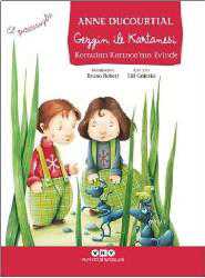 Kitap - Gezgin ile Kartanesi Komutan Karınca'nın Evinde; El Yazısıyla - Anne Ducourtial - kitantik - kitaLog