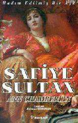 Kitap - Safiye Sultan 1; Hadım Edilmiş Bir Aşk - Ann Chamberlin - kitantik - kitaLog