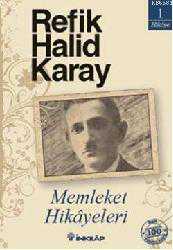 Kitap - Memleket Hik&acirc;yeleri - Refik Halid Karay - Tüm Baskıları - kitantik - kitaLog