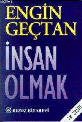Kitap - İnsan Olmak - Engin Geçtan - kitantik - kitaLog