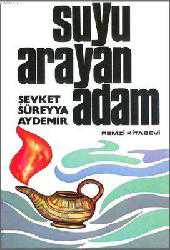 Kitap - Suyu Arayan Adam - Şevket Süreyya Aydemir - kitantik - kitaLog