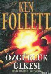 Kitap - Özgürlük Ülkesi - Ken Follett - kitantik - kitaLog