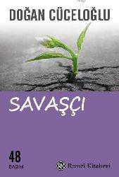 Kitap - Savaşçı; Anlamlı ve Coşkulu Bir Yaşam İçin - Doğan Cüceloğlu - kitantik - kitaLog