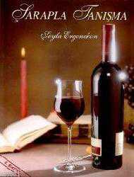 Kitap - Şarapla Tanışma - Şeyla Ergenekon - kitantik - kitaLog