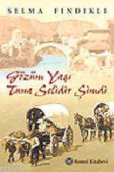 Kitap - Gözüm Yaşı Tuna Selidir Şimdi - Selma Fındıklı - kitantik - kitaLog