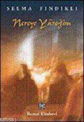 Kitap - Nereye Yüreğim - Selma Fındıklı - kitantik - kitaLog