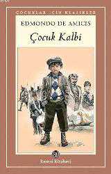 Kitap - Çocuk Kalbi - Edmondo de Amicis - Tüm Baskıları - kitantik - kitaLog