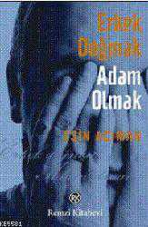 Kitap - Erkek Doğmak Adam Olmak - Esin Acıman - kitantik - kitaLog