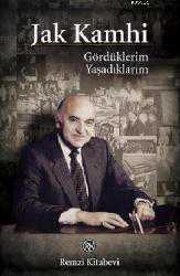 Kitap - Gördüklerim Yaşadıklarım - Jak V. Kamhi - kitantik - kitaLog