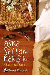 Kitap - Aşka Şeytan Karışır - Hande Altaylı - kitantik - kitaLog