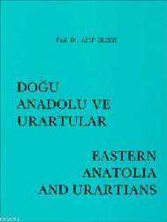 Kitap - Doğu Anadolu ve Urartular - Afif Erzen - kitantik - kitaLog