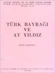 Kitap - Türk Bayrağı ve Ay Yıldız - Fevzi Kurtoğlu - kitantik - kitaLog