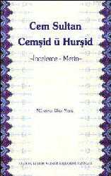 Kitap - Cem Sultan Cemşid ü Hurşid - Münevver Okur Meriç - kitantik - kitaLog