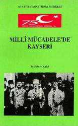 Kitap - Milli Mücadele'de Kayseri - Zübeyir Kars - kitantik - kitaLog