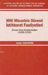 Kitap - Milli Mücadele Dönemi İstihbarat Faaliyetleri; Örnek Olay İncelemeleri - Serdar Yurtsever - kitantik - kitaLog