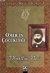 Kitap - Ömerin Çocukluğu - Muallim Naci - kitantik - kitaLog