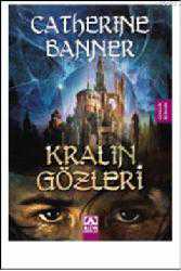 Kitap - Kralın Gözleri - Catherine Banner - kitantik - kitaLog