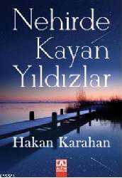 Kitap - Nehirde Kayan Yıldızlar - Hakan Karahan - kitantik - kitaLog