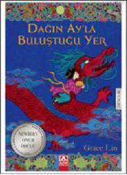 Kitap - Dağın Ayla Buluştuğu Yer - Grace Lin - kitantik - kitaLog