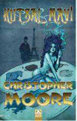 Kitap - Kutsal Mavi - Christopher Moore - kitantik - kitaLog