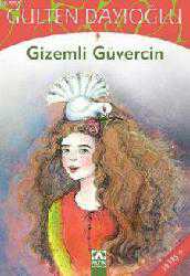Kitap - Gizemli Güvercin; 10+ Yaş - Gülten Dayıoğlu - kitantik - kitaLog