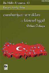Kitap - Bir Millet Uyanıyor - 15| Cumhuriyet Toprakları ve Küresel İşgal - Orhan Özkaya - kitantik - kitaLog