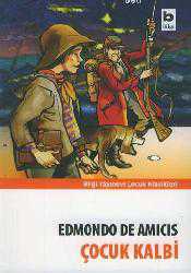 Kitap - Çocuk Kalbi - Edmondo de Amicis - Tüm Baskıları - kitantik - kitaLog