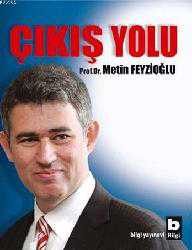 Kitap - Çıkış Yolu - Metin Feyzioğlu - kitantik - kitaLog