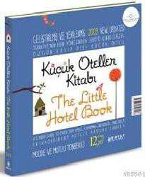 Kitap - Küçük Oteller Kitabı 2009 - Müjde Tömbekçi;Mutlu Töbekçi - kitantik - kitaLog