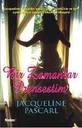 Kitap - Bir Zamanlar Prensestim - Jacqueline Pascarl - kitantik - kitaLog