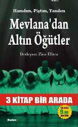 Kitap - Hamdım, Piştim, Yandım| Mevlana'dan Altın Öğütler - Ziya Elitez - kitantik - kitaLog